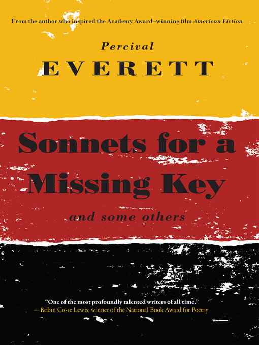 Title details for Sonnets for a Missing Key by Percival Everett - Available